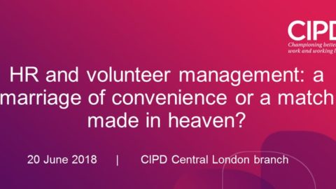 Reflections on the CIPD London Branch event: HR and Volunteer Management