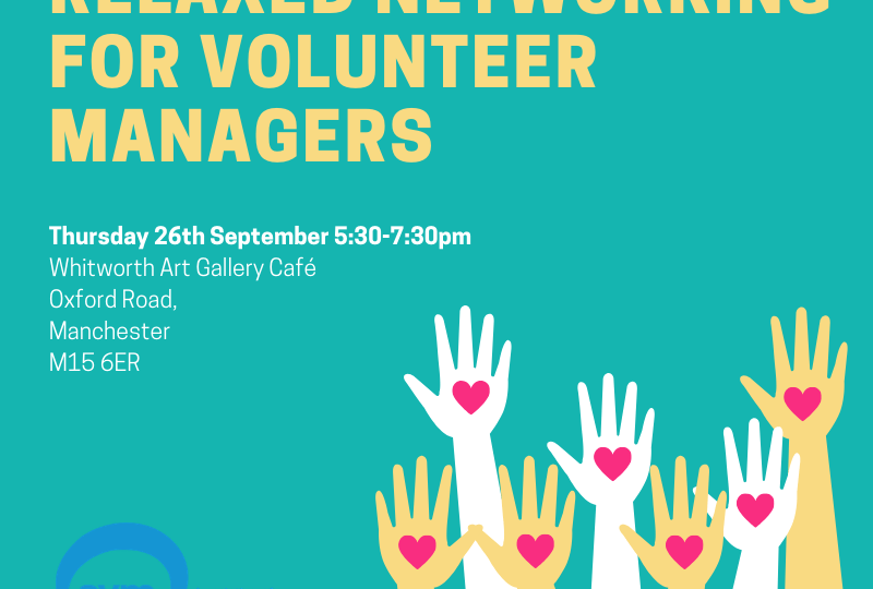 Relaxed networking for volunteer managers – Manchester