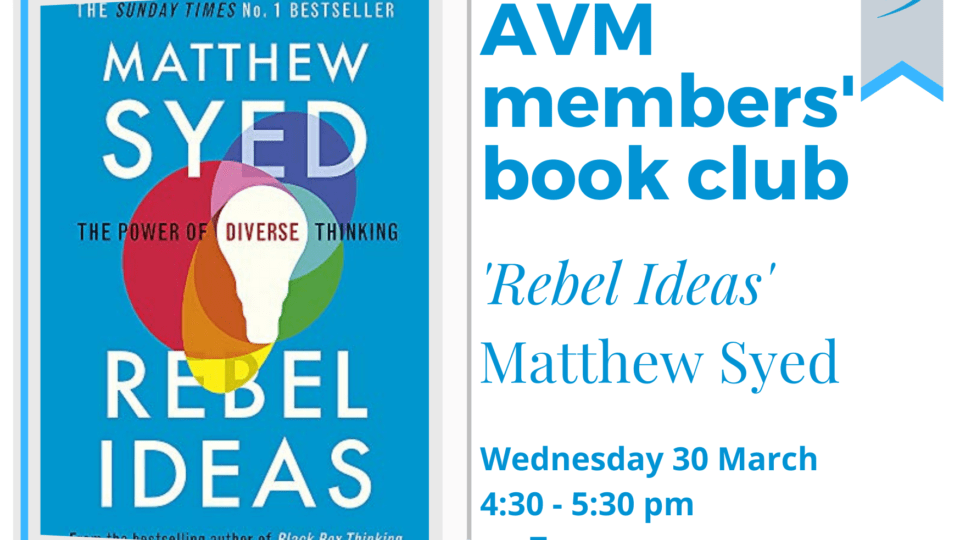 AVM Book Club: Rebel Ideas (member-only)