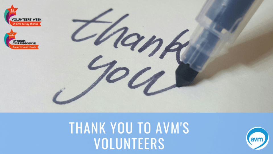 Thank you to AVM’s volunteers